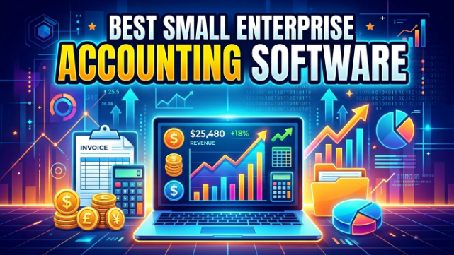Best Small Enterprise Accounting Software in 2026