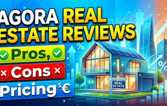 Agora Real Estate Reviews 2026: Pros, Cons & Pricing