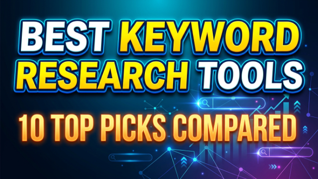 Best Keyword Research Tools 2026 10 Top Picks Compared
