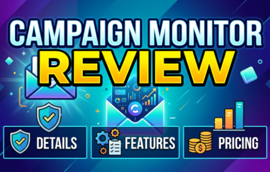 Campaign Monitor Review 2026: Details, Features & Pricing