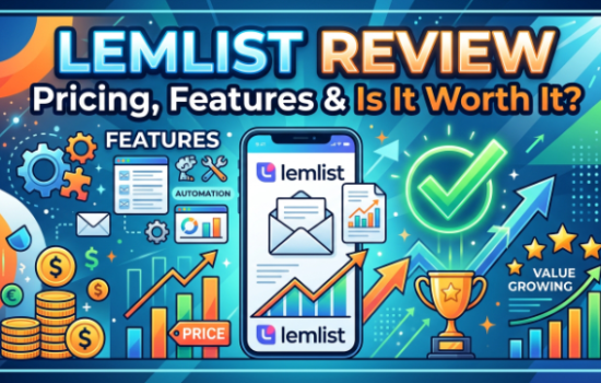 Lemlist Review 2026: Pricing, Features & Is It Worth It?