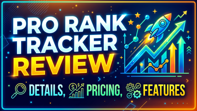 Pro Rank Tracker Review 2026
