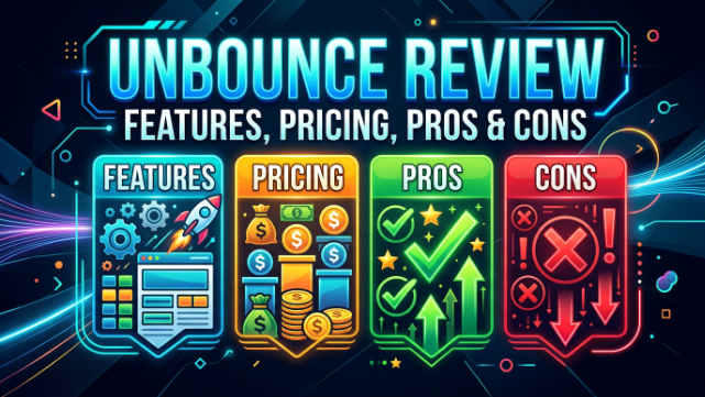 Unbounce Review 2026: Features, Pricing, Pros & Cons